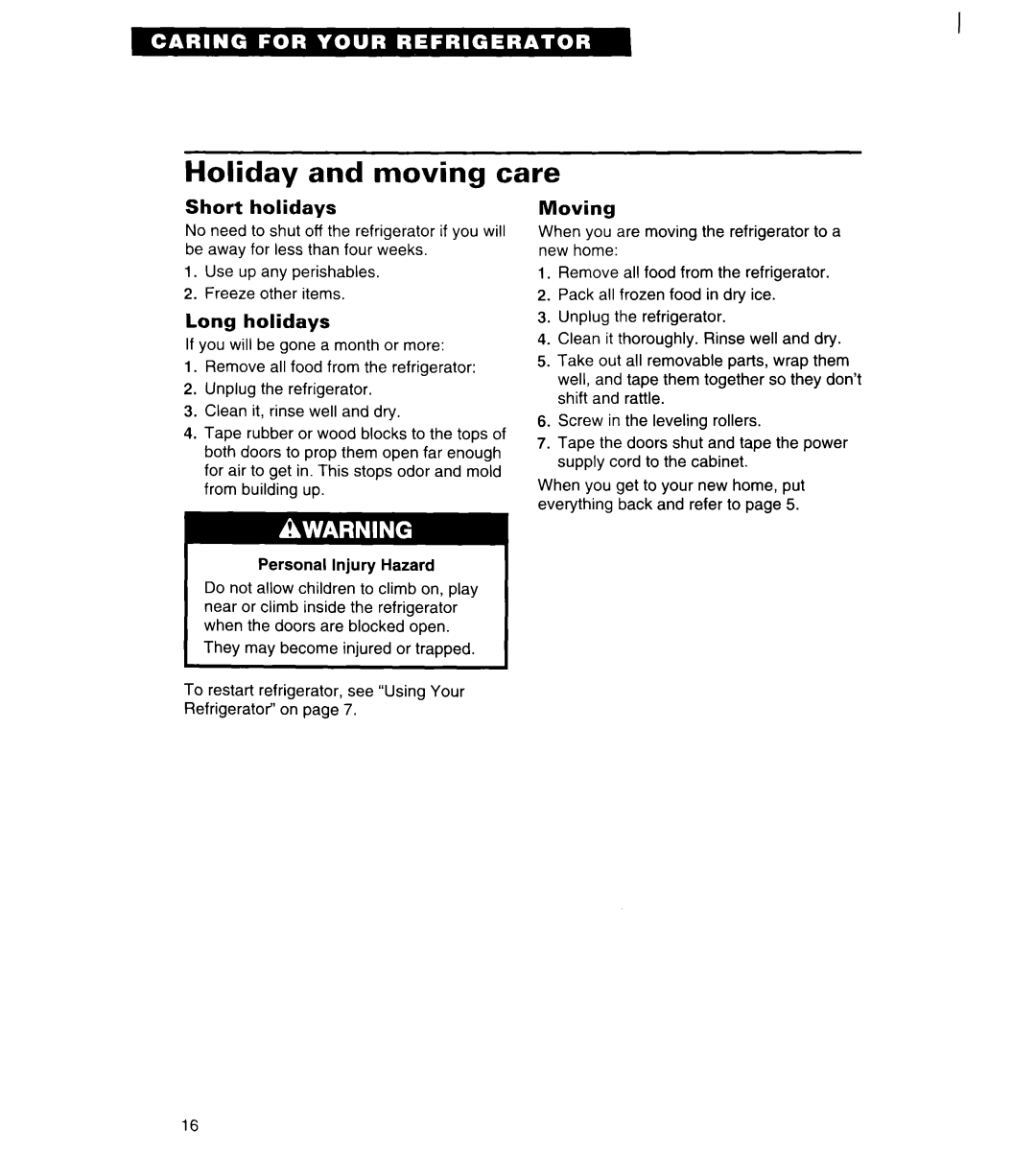 Whirlpool 4ED20ZK important safety instructions Holiday and moving care, Short holidays, Long holidays, Moving 
