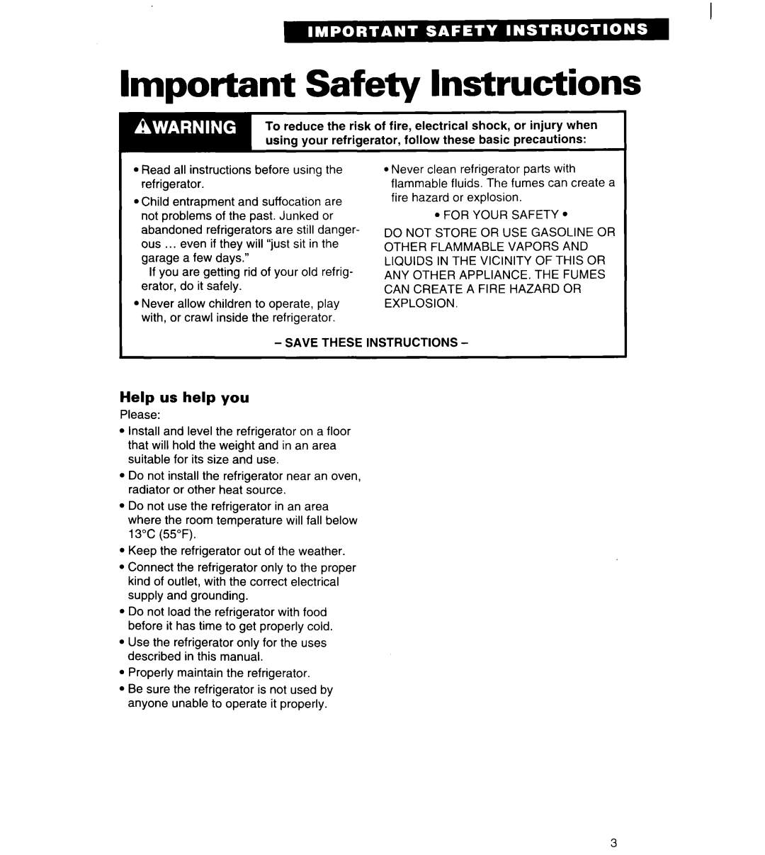 Whirlpool 4ED20ZK important safety instructions Important Safety Instructions, Help us help you 