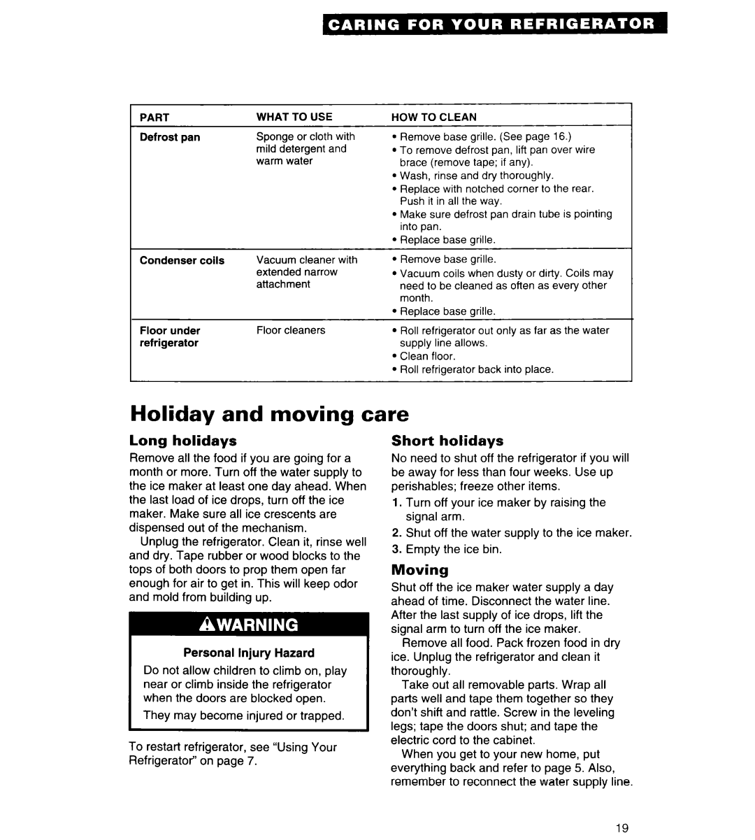 Whirlpool 4ED25DQ important safety instructions Holiday and moving care, Long holidays, Short holidays, Moving 