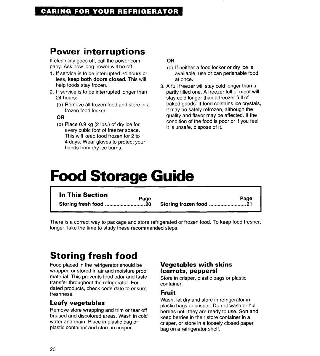 Whirlpool 4ED25DQ Food Storage Guide, Power interruptions, Storing fresh food, In This, Section, Leafy vegetables, Fruit 