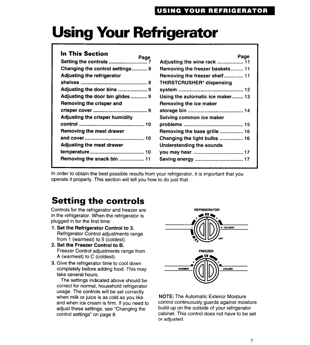 Whirlpool 4ED25DQ important safety instructions Using Your Refrigerator, Setting the controls, This, Section 