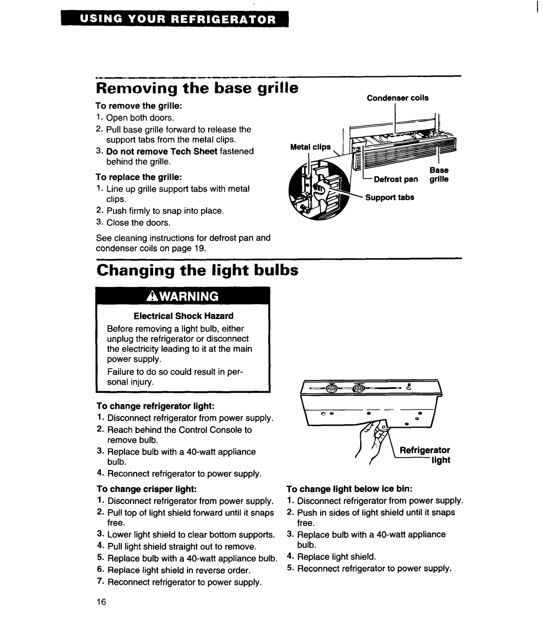 Whirlpool 4VED29DQ, 4VED27DQ important safety instructions Removing the base grille, Changing the light bulbs 