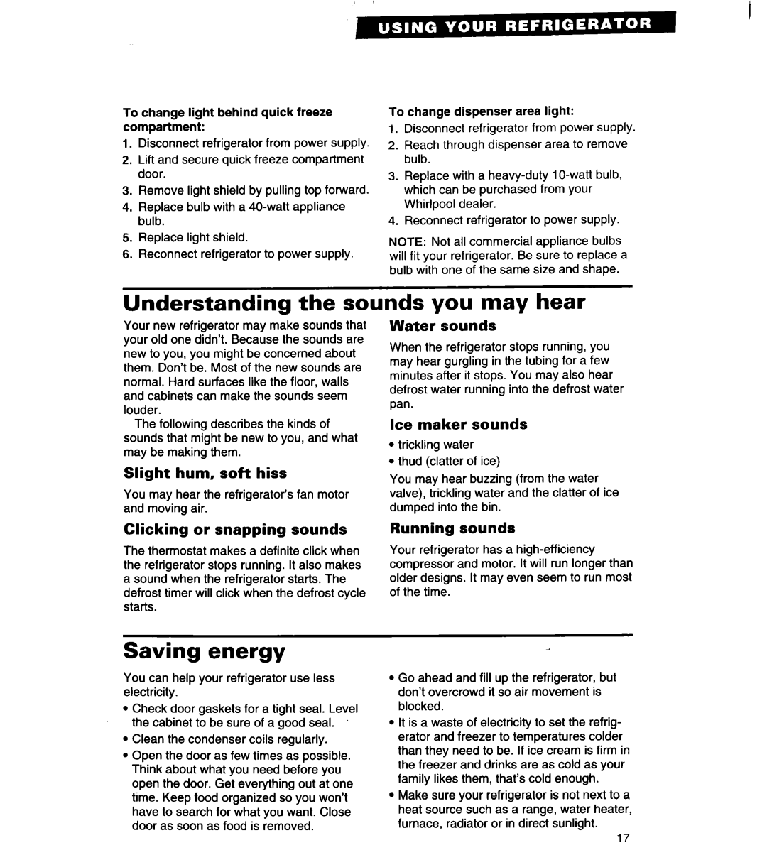 Whirlpool 4VED27DQ, 4VED29DQ important safety instructions Understanding the sounds you may hear, Saving energy 