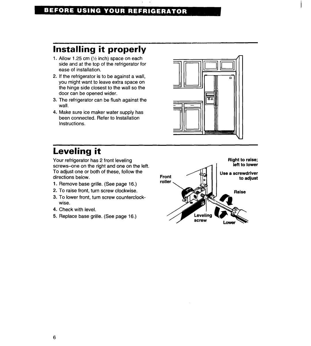 Whirlpool 4VED29DQ, 4VED27DQ important safety instructions Installing it properly, Leveling it 