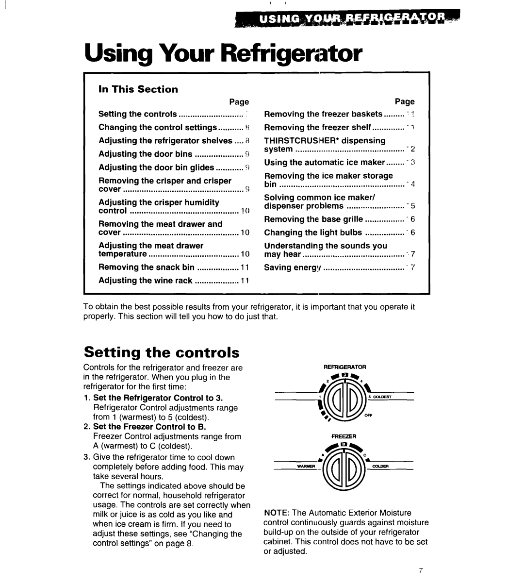 Whirlpool 4VED27DQ, 4VED29DQ important safety instructions Using Your Refrigerator, Setting the controls 