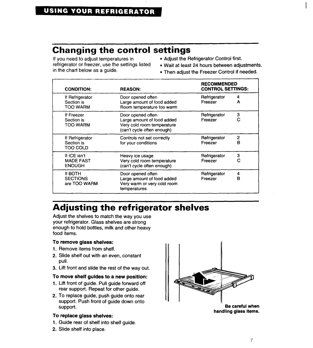 Whirlpool 4VED29DQ, 4VED27DQ Changing the control, Settings, Adjusting the refrigerator shelves 