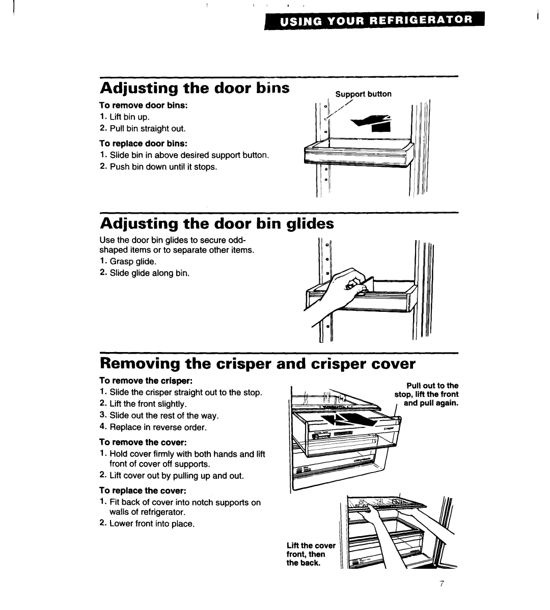 Whirlpool 4VED27DQ Adjusting the door bins, Adjusting the door bin glides, Removing the crisper and crisper cover 