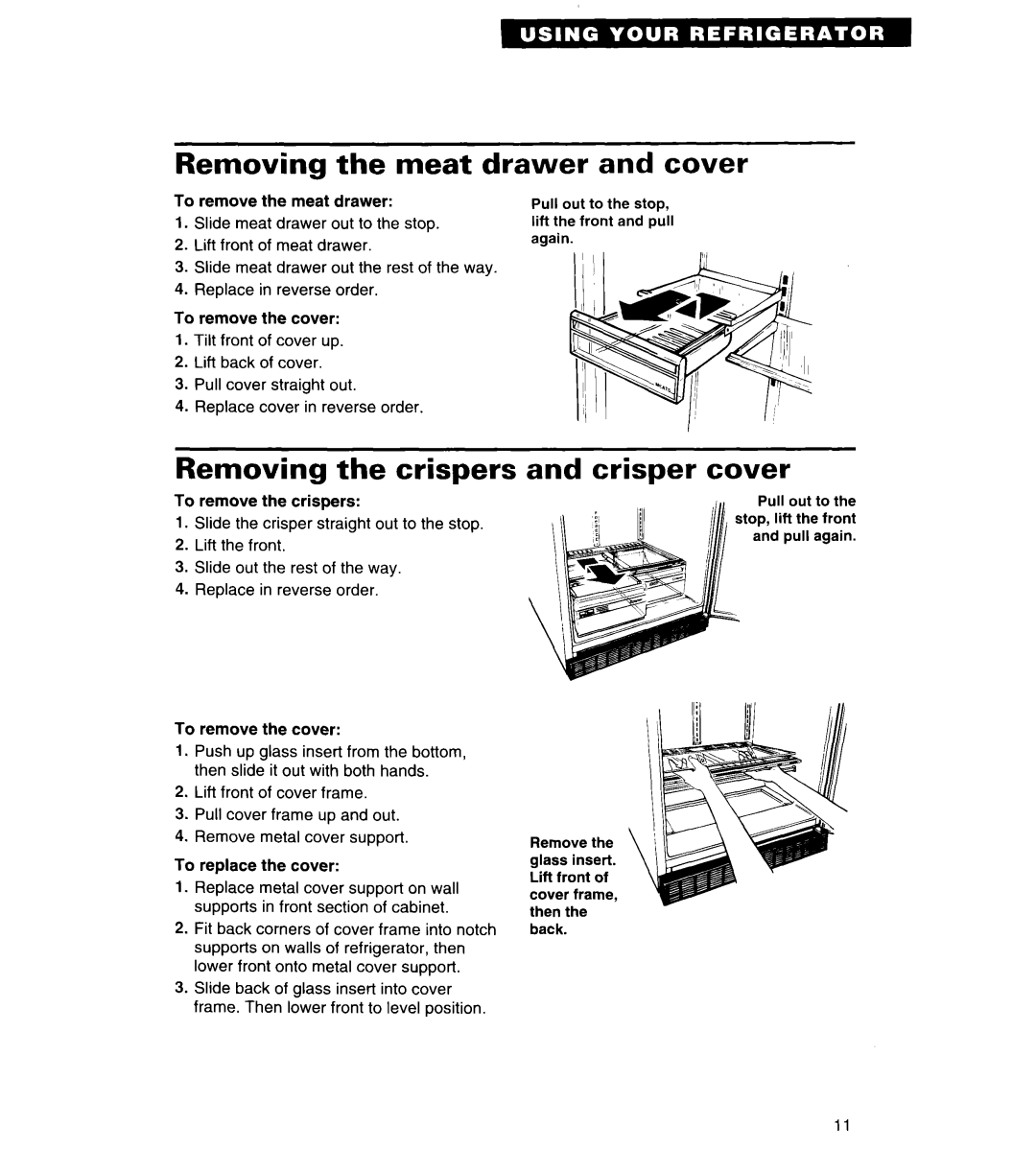 Whirlpool 4VETLSDK, 4VET21DK, 4VET19DK Removing the meat drawer and cover, Removing the crispers, Crisper cover 