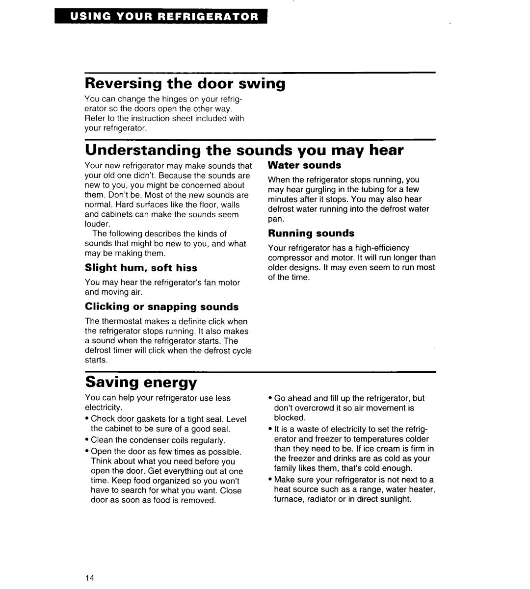 Whirlpool 4VETLSDK, 4VET21DK, 4VET19DK Reversing the door swing, Understanding the sounds you may hear, Saving energy 