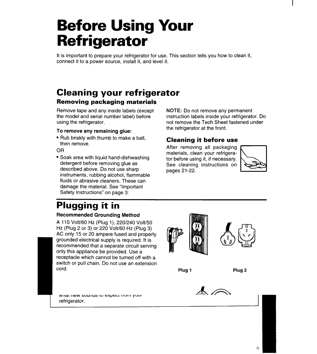 Whirlpool 4YED27DQDN00 Before Using Your Refrigerator, Cleaning your refrigerator, Plugging, Removing packaging materials 