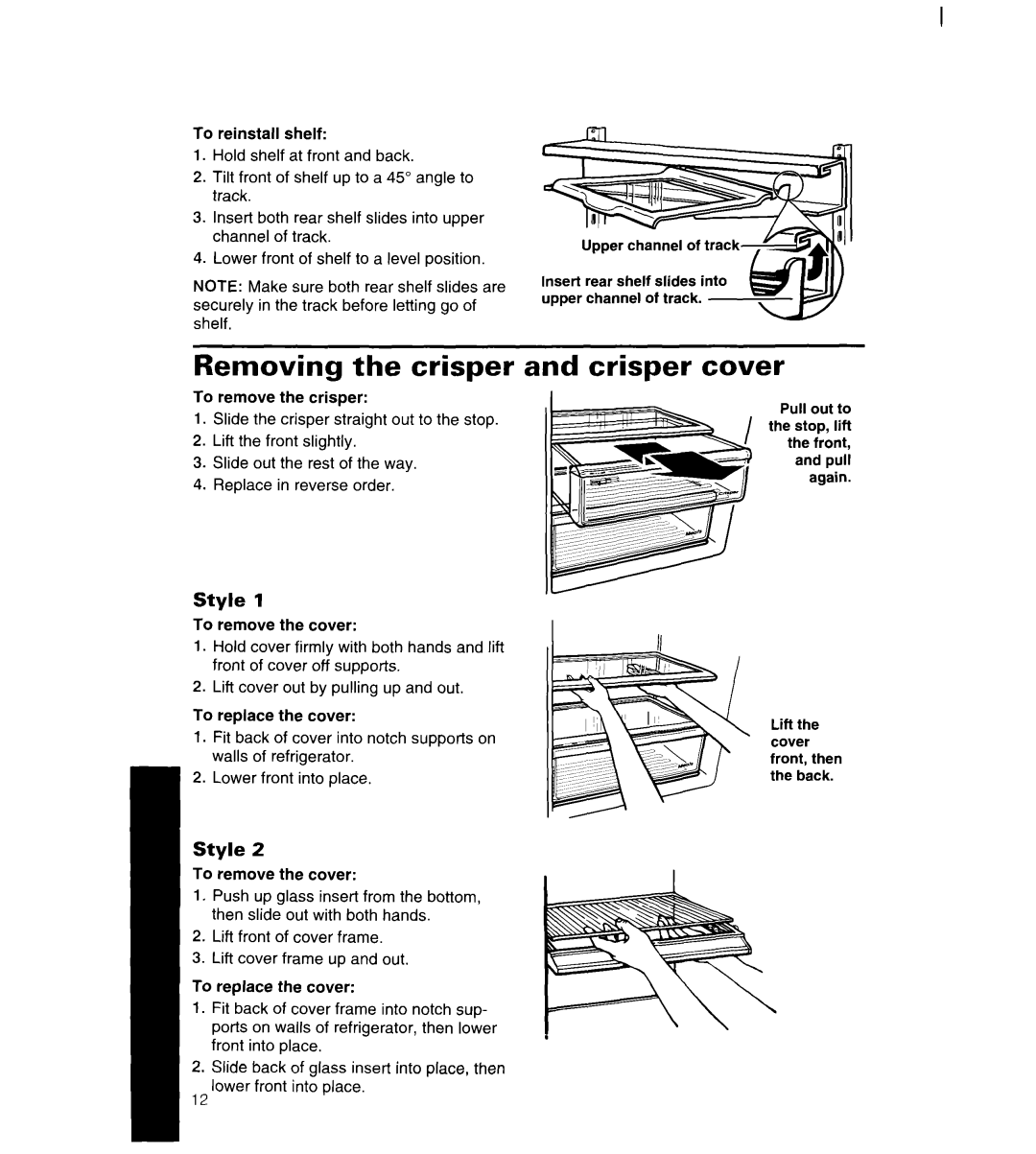 Whirlpool 4YED27DQDN00 manual Removing the crisper and crisper cover, Style 