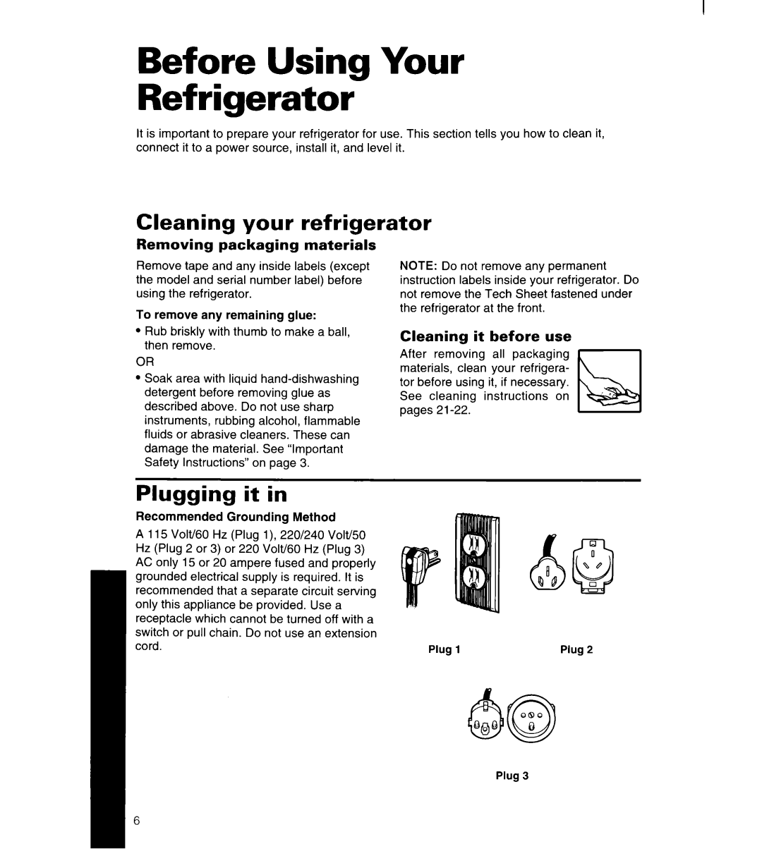 Whirlpool 4YED27DQDN00 Before Using Your Refrigerator, Cleaning your refrigerator, Plugging, Removing packaging materials 