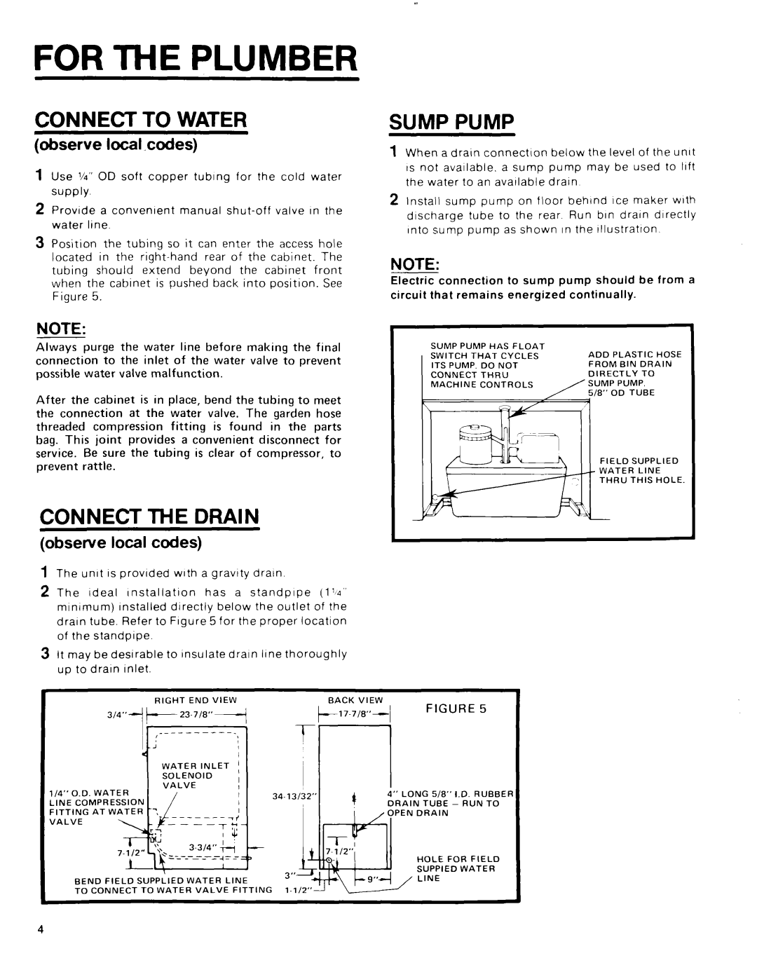 Whirlpool 50 manual For the Plumber, Connect to Water, Sump Pump, Connect the Drain 