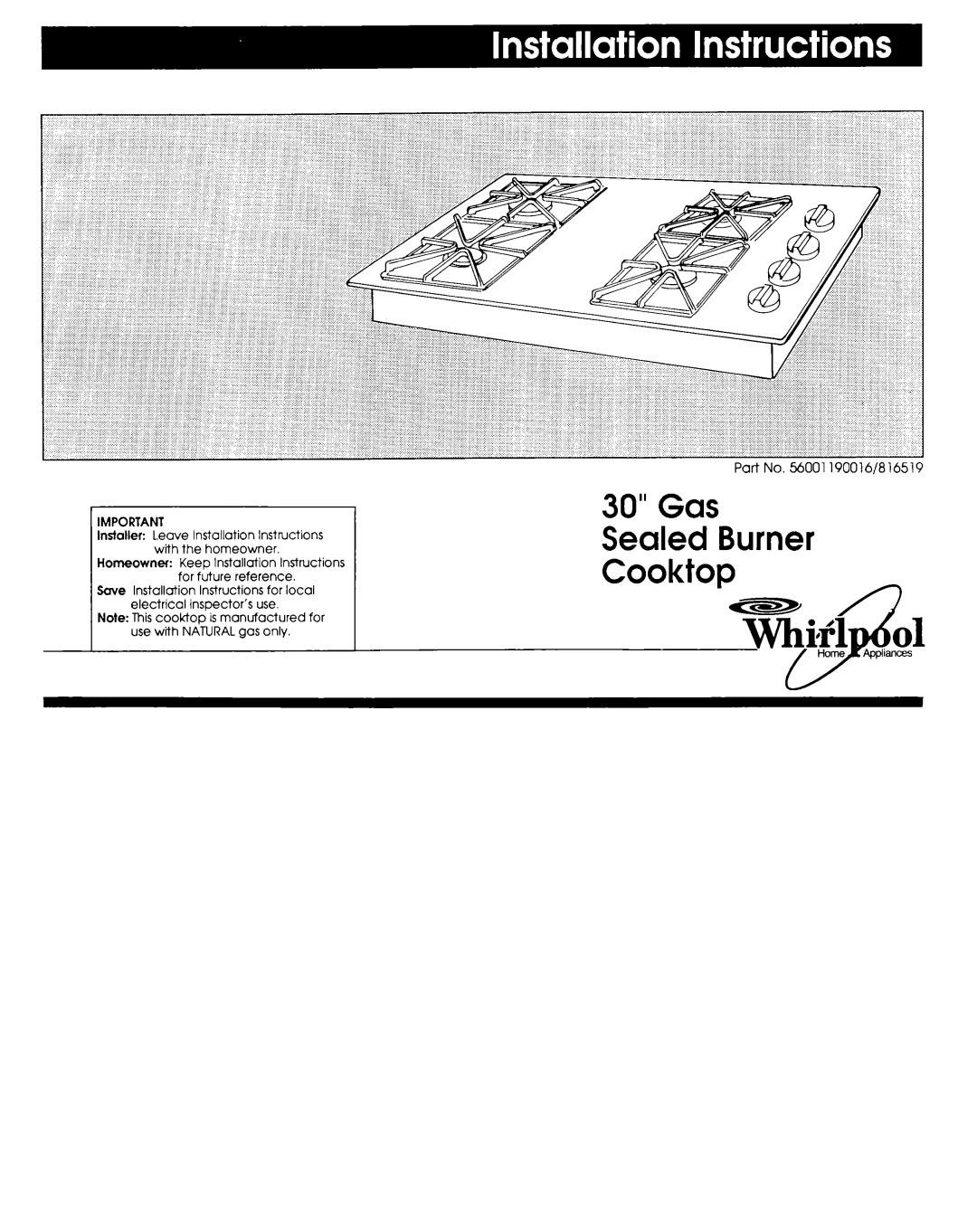 Whirlpool 56001190016/816519 installation instructions Gas Sealed Burner 