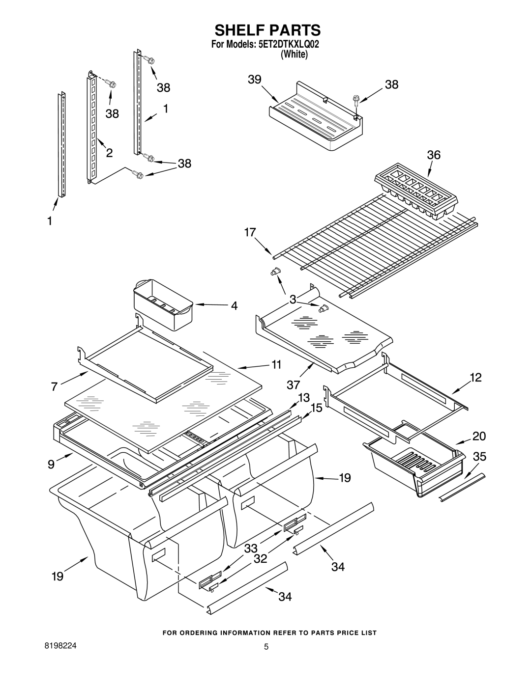 Whirlpool 5ET2DTKXLQ02 manual Shelf Parts 