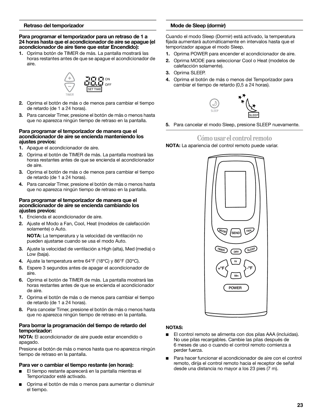 Whirlpool 66126277 manual Cómousarel controlremoto, Para ver o cambiar el tiempo restante en horas, Mode de Sleep dormir 