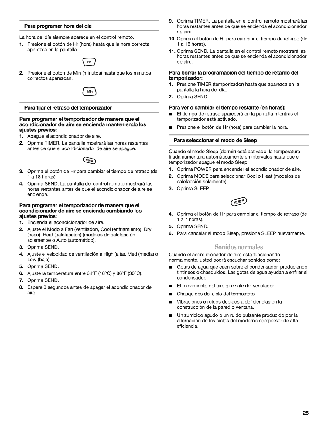 Whirlpool 66126277 manual Sonidosnormales, Para programar hora del día, Para seleccionar el modo de Sleep 