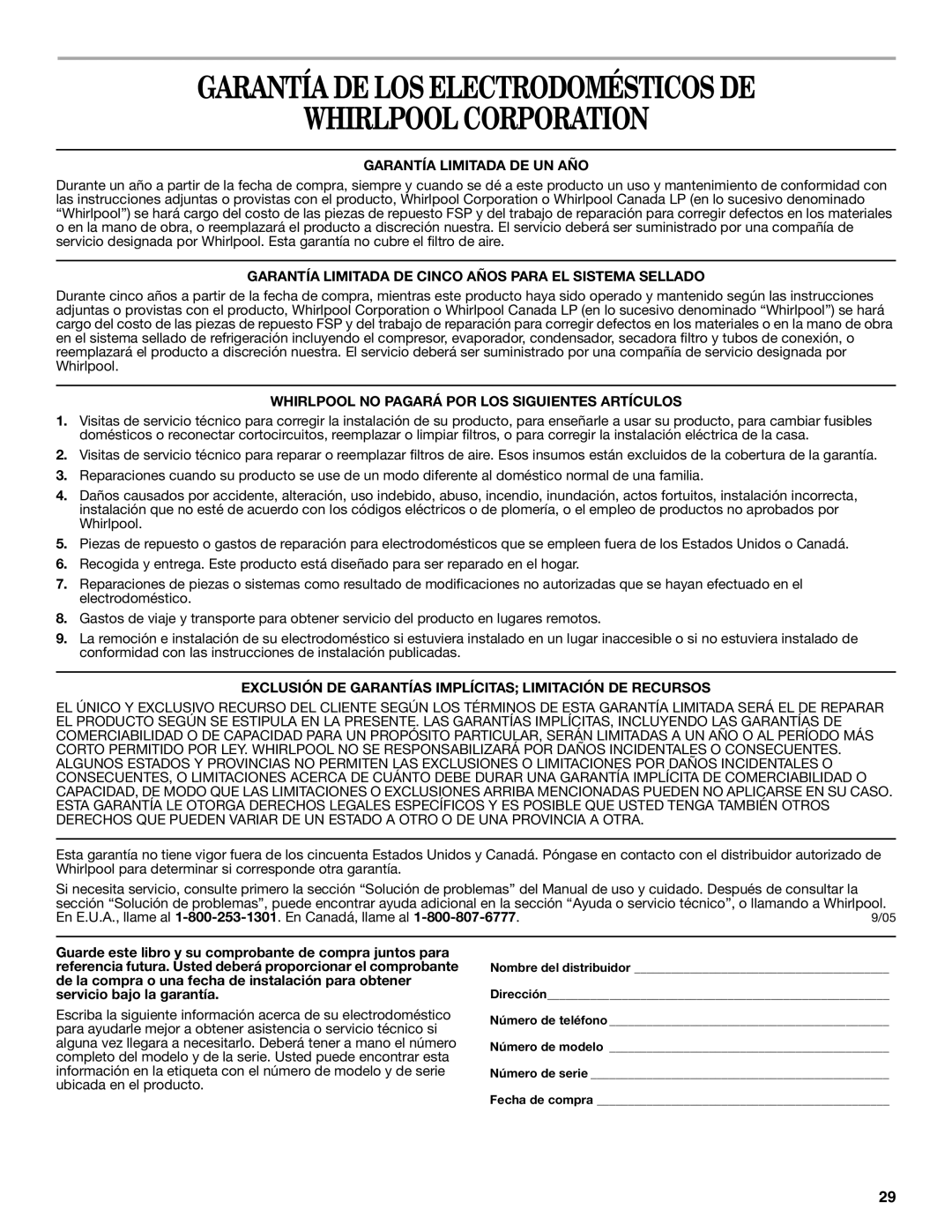 Whirlpool 66126277 manual Garantía DE LOS Electrodomésticos DE Whirlpool Corporation, Garantía Limitada DE UN AÑO 