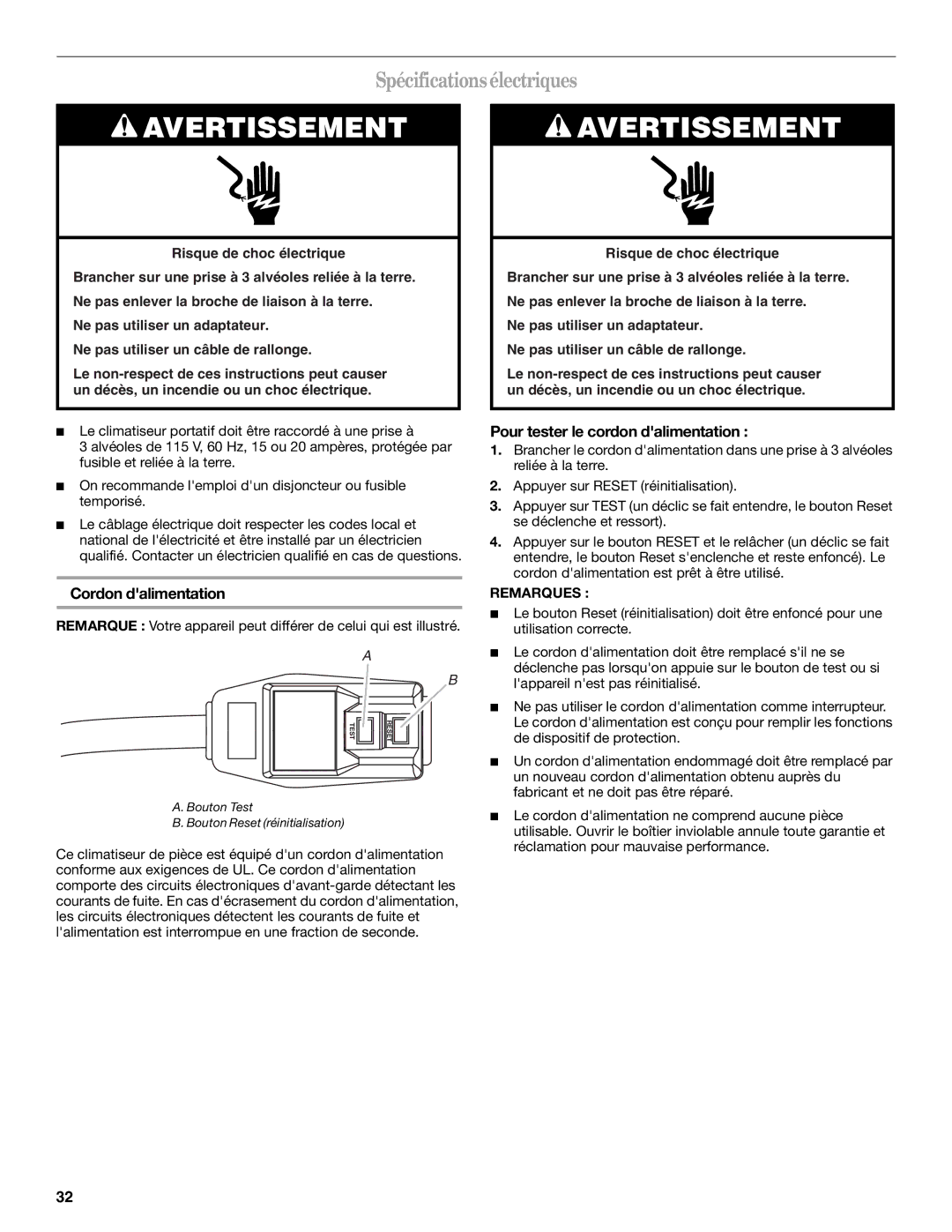 Whirlpool 66126277 manual Spécificationsélectriques, Cordon dalimentation, Pour tester le cordon dalimentation, Remarques 