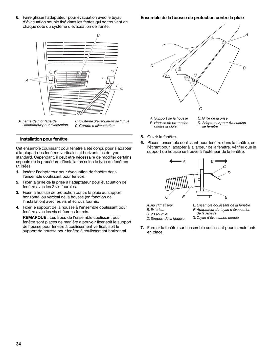 Whirlpool 66126277 manual Ensemble de la housse de protection contre la pluie, Installation pour fenêtre 