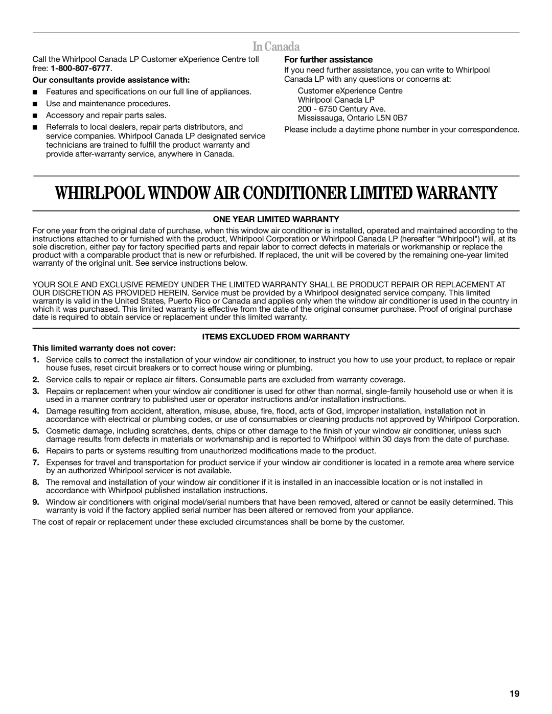 Whirlpool 66161279 manual Canada, Our consultants provide assistance with, ONE Year Limited Warranty 