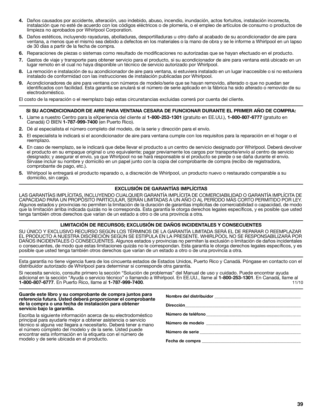 Whirlpool 66161279 manual Exclusión DE Garantías Implícitas, En Puerto Rico, llame al 