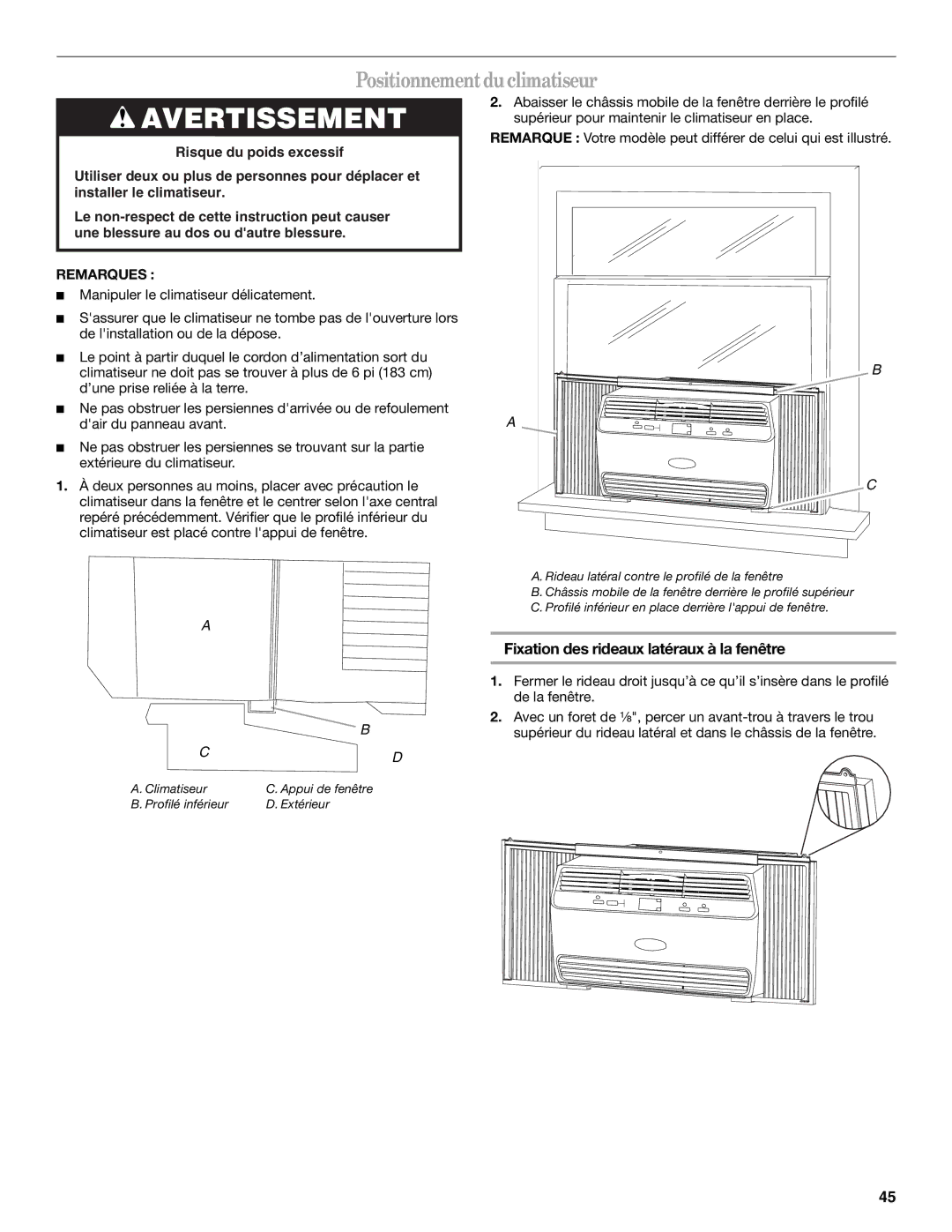 Whirlpool 66161279 manual Positionnement du climatiseur, Fixation des rideaux latéraux à la fenêtre 