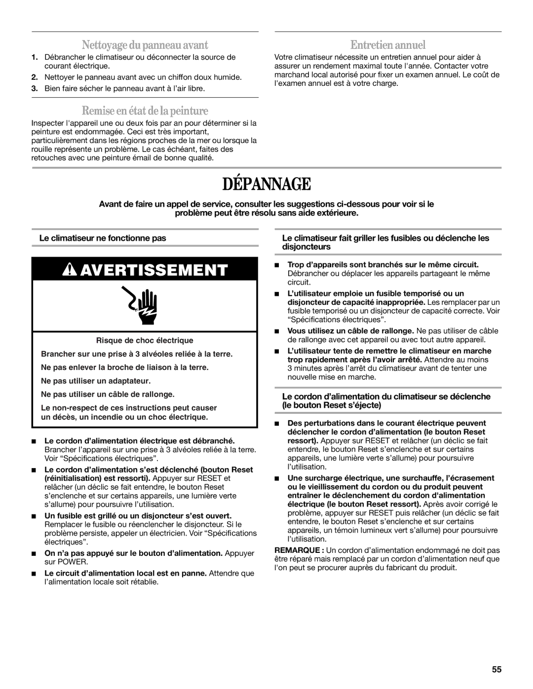 Whirlpool 66161279 manual Dépannage, Nettoyage dupanneau avant, Entretien annuel, Remiseen état de la peinture 