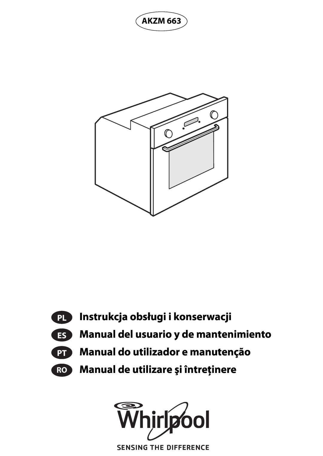 Whirlpool 663 manual do utilizador Instrukcja obsługi i konserwacji, Manual del usuario y de mantenimiento, Akzm 