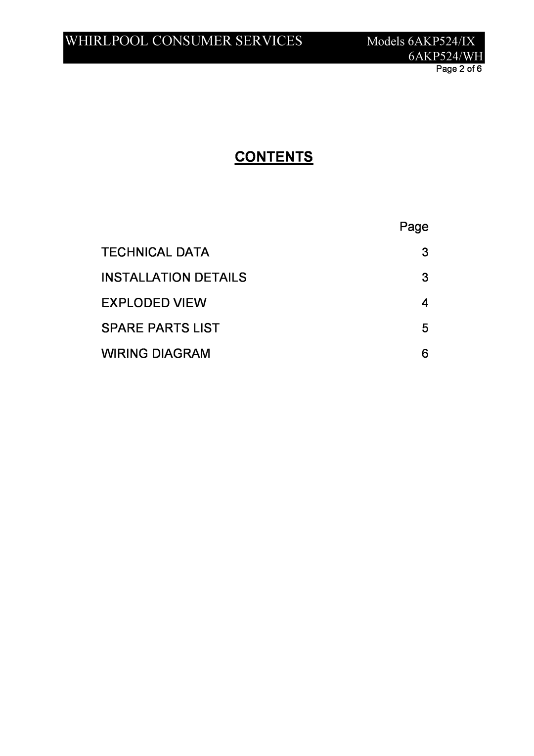 Whirlpool 6AKP524/WH service manual Whirlpool Consumer Services, Contents, Models 6AKP524/IX 