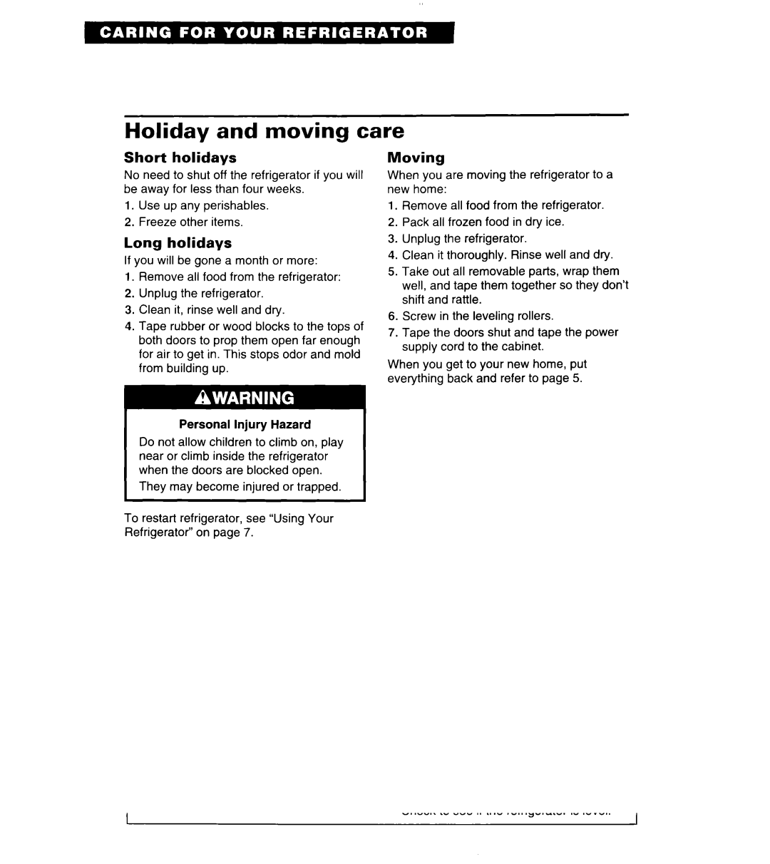 Whirlpool 6ED20PK important safety instructions Holiday and moving care, Short holidays, Long holidays, Moving 