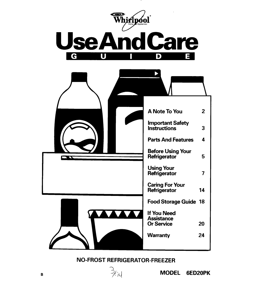 Whirlpool important safety instructions Tbl 01 HomeAppliances, UseAndCare, A Note To You, MODEL 6ED20PK 