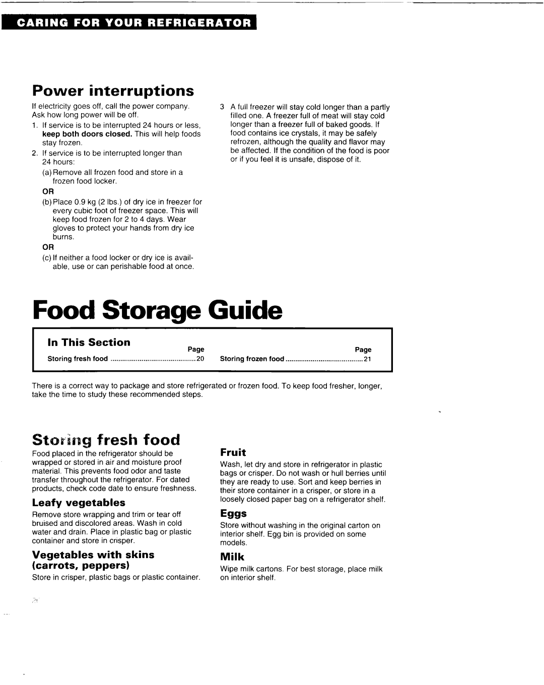 Whirlpool 6ED22DQ Guide, Power interruptions, Leafy vegetables, Fruit, skins, Milk, carrots, peppers, Storage, Food, with 