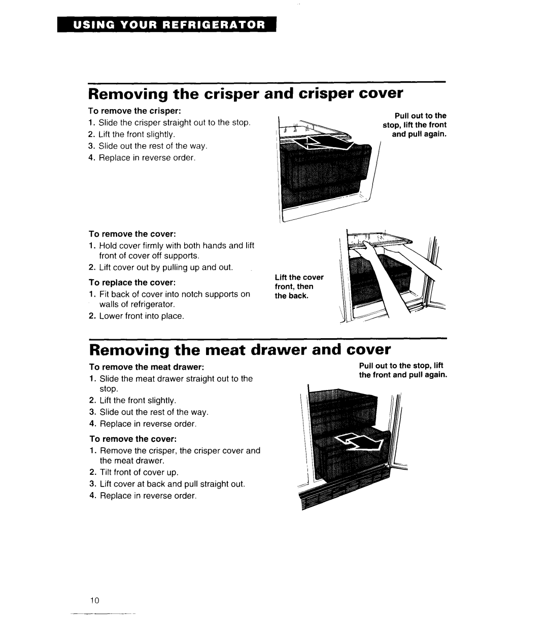 Whirlpool 6ED22ZR important safety instructions Removing the crisper and crisper cover, Removing the meat drawer and cover 