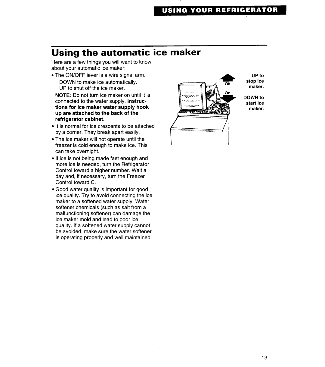 Whirlpool 6ED22ZR important safety instructions Using the automatic ice maker 