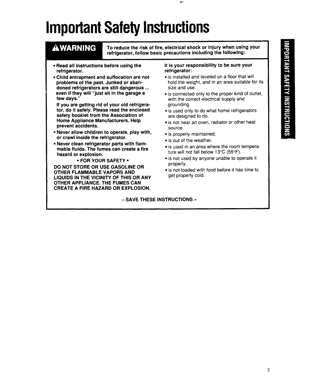 Whirlpool 6ET18RK, 3ET18RK, 3ET18DK ImportantSafetyInstructions, It is your responsibility to be sure your refrigerator 