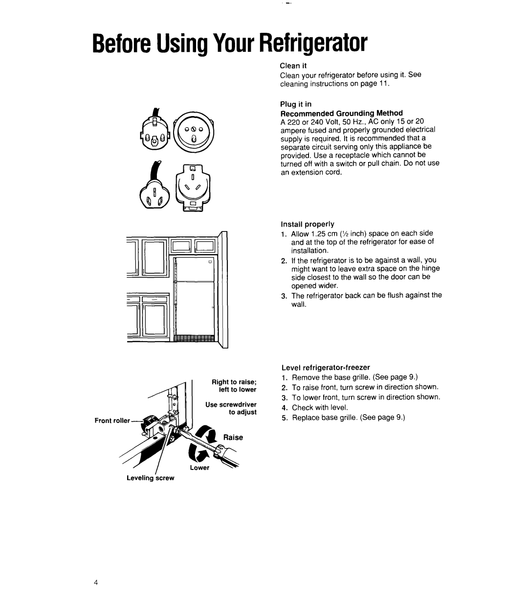 Whirlpool 3ET18RK BeforeUsingYourRefrigerator, Clean it, Front Plug it Recommended Grounding Method, Install properly 