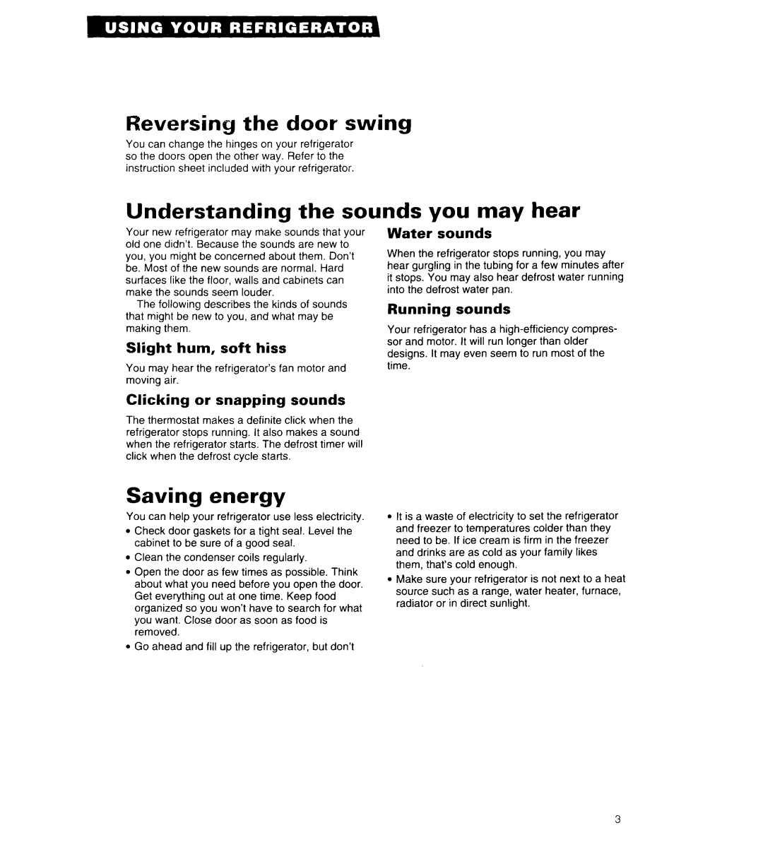 Whirlpool 6ET18ZK Reversing the door swing, Understanding the sounds you may hear, Saving energy 