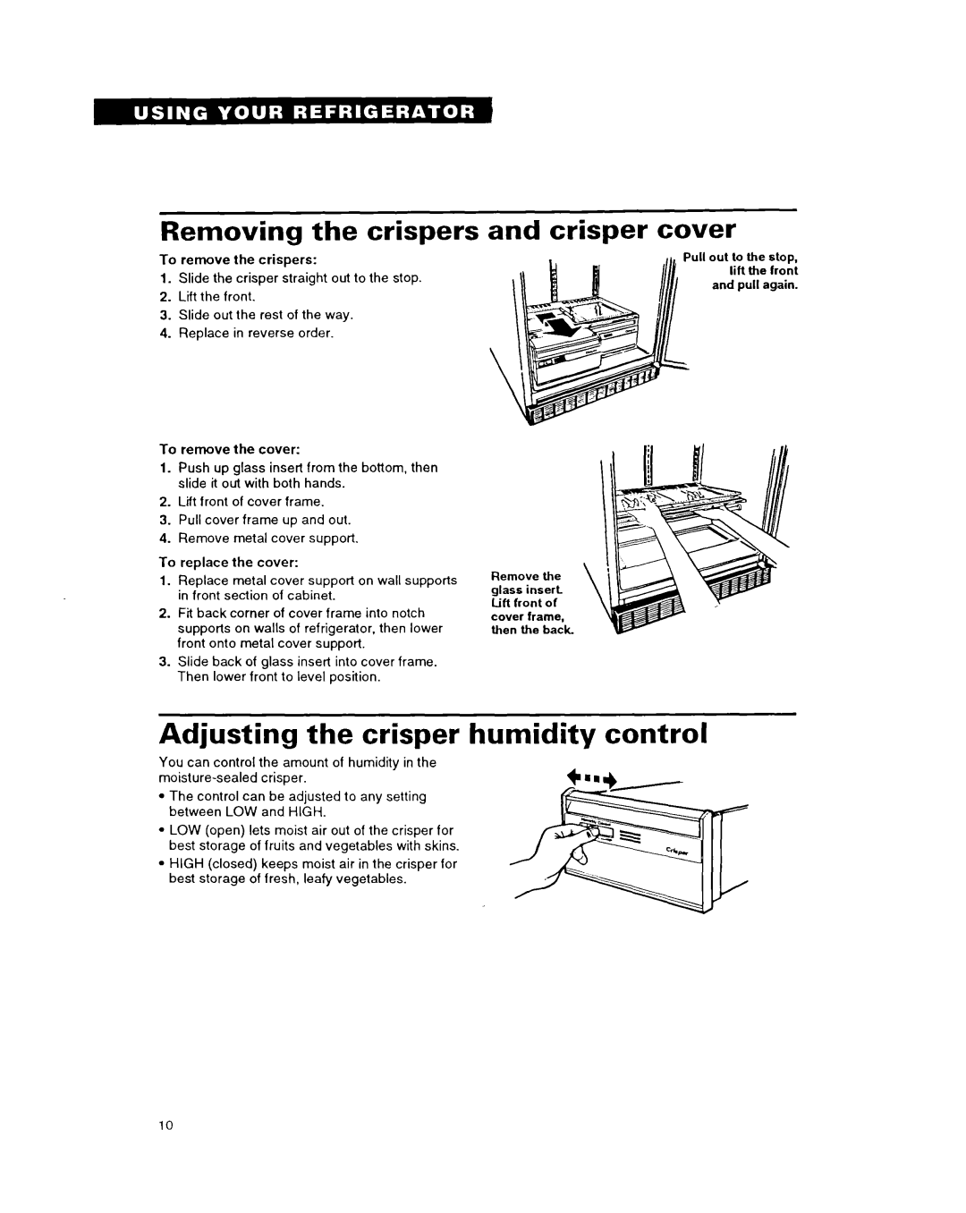 Whirlpool 6ET18DK, 6ET20DK, 3ET22DK Removing the crispers, Crisper cover, Adjusting the crisper humidity control 