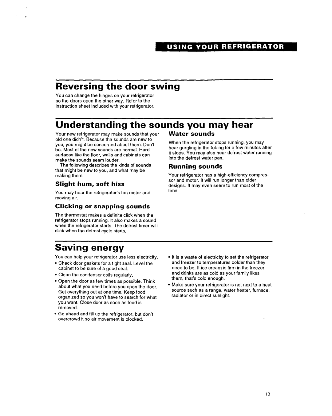 Whirlpool 6ET18DK, 6ET20DK, 3ET22DK Reversing the door swing, Understanding the sounds you may hear, Saving energy 