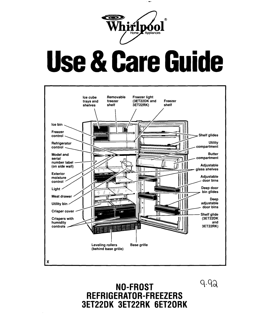 Whirlpool manual Use& CareGuide, NO-FROST s-sa, REFRIGERATOR-FREEZERS3ET22DK 3ET22RK 6ET20RK 