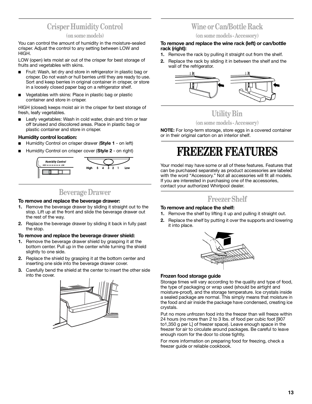 Whirlpool 6GC5THGXKS00 manual Freezer Features 