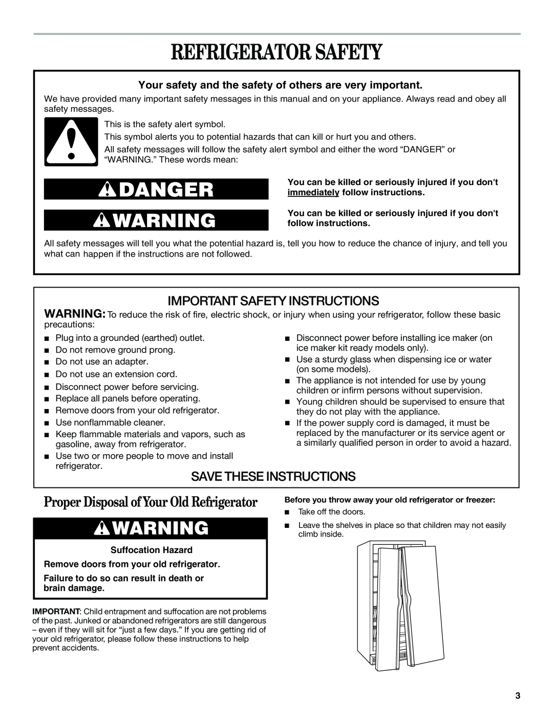 Whirlpool 6GC5THGXKS00 manual Refrigerator Safety, Suffocation Hazard Remove doors from your old refrigerator 