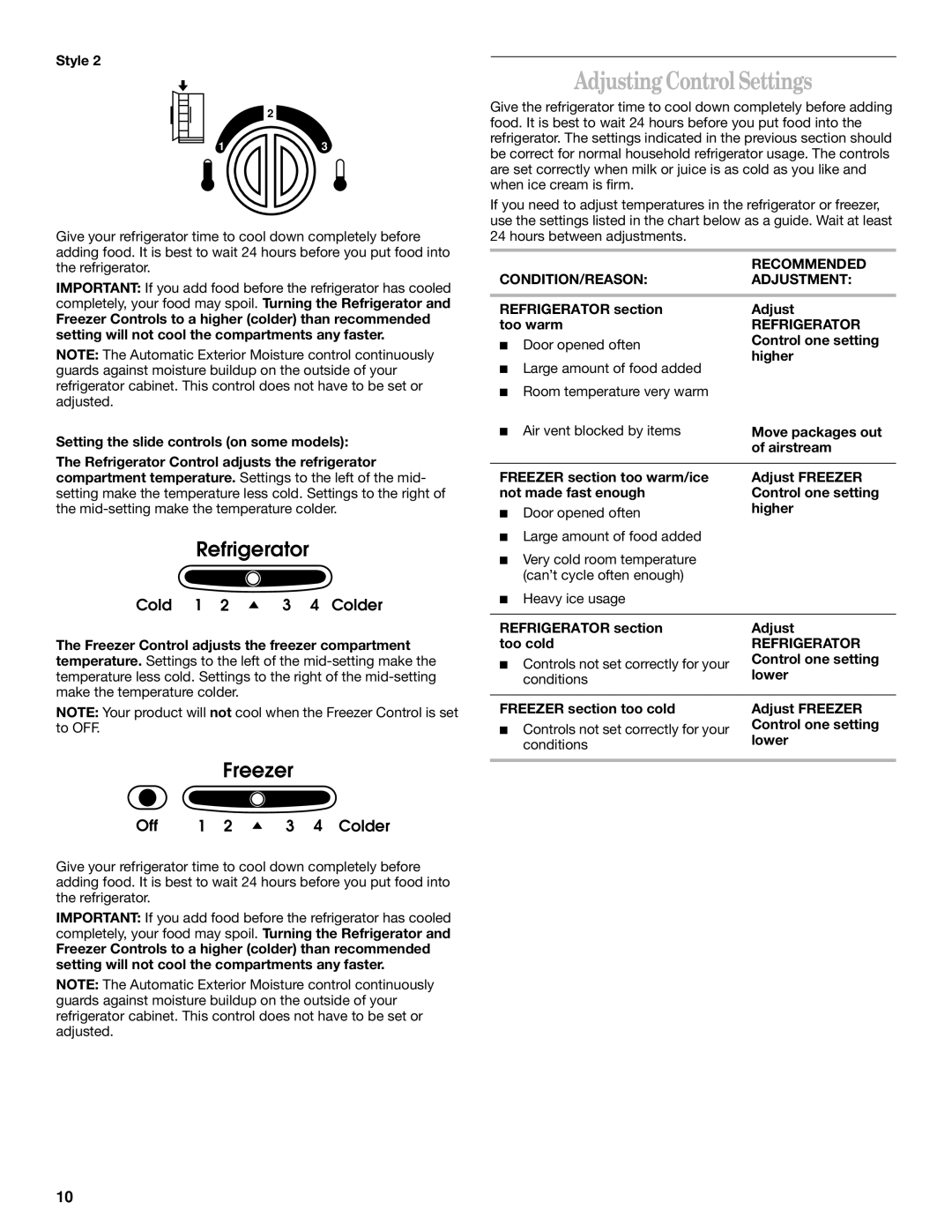 Whirlpool 6GD27DFXFS01, 2211657 manual Adjusting Control Settings, Refrigerator section Adjust Too warm 