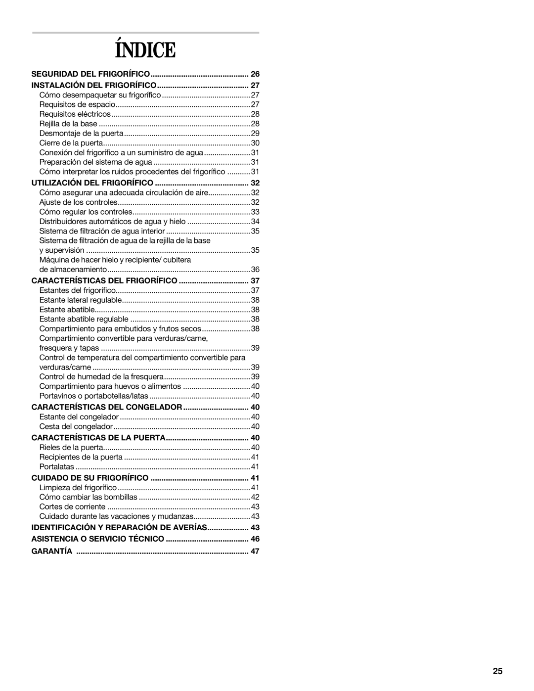 Whirlpool 2211657, 6GD27DFXFS01 manual Índice, Seguridad DEL Frigorífico Instalación DEL Frigorífico 