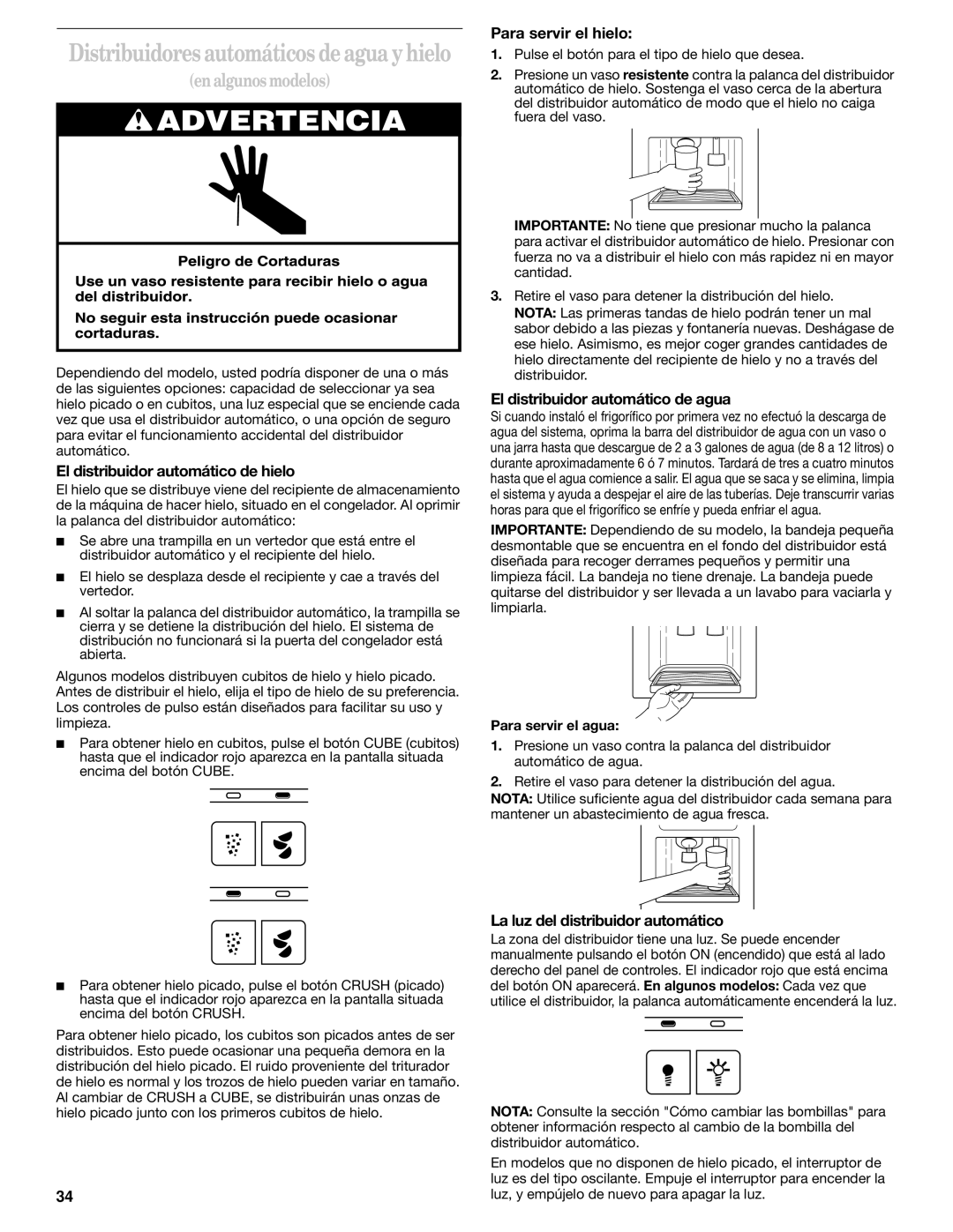 Whirlpool 6GD27DFXFS01 manual El distribuidor automático de hielo, Para servir el hielo, El distribuidor automático de agua 