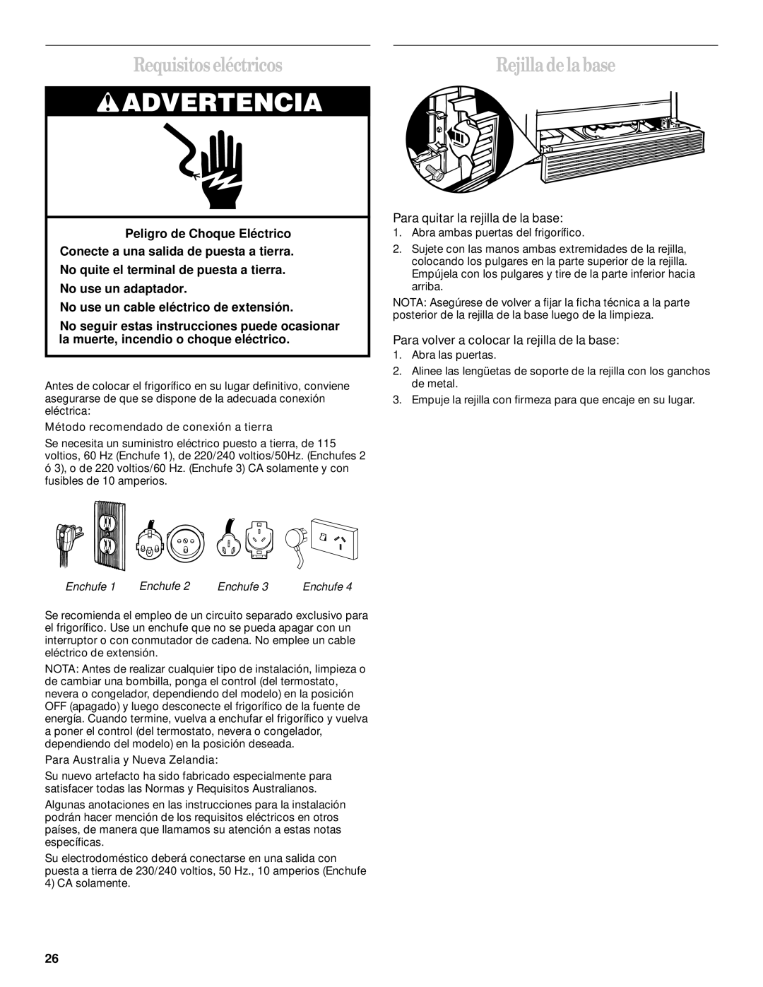 Whirlpool 5VGS3SHGKQ01 Requisitos eléctricos, Para quitar la rejilla de la base, Método recomendado de conexión a tierra 