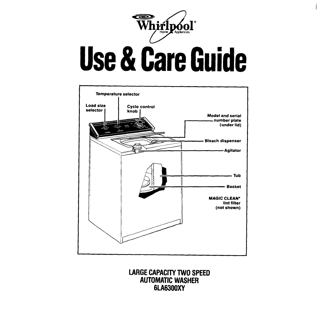 Whirlpool 6LA6300xY manual Use&CareGuide 