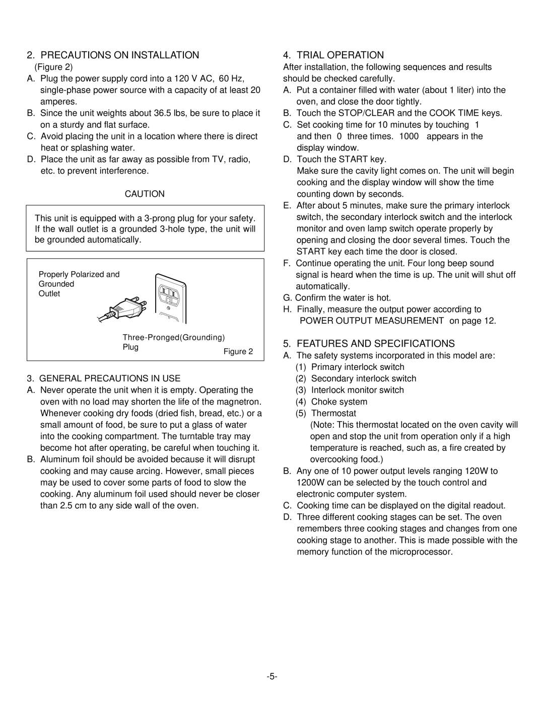 Whirlpool 721.663398 Precautions on Installation, Trial Operation, Features and Specifications, General Precautions in USE 