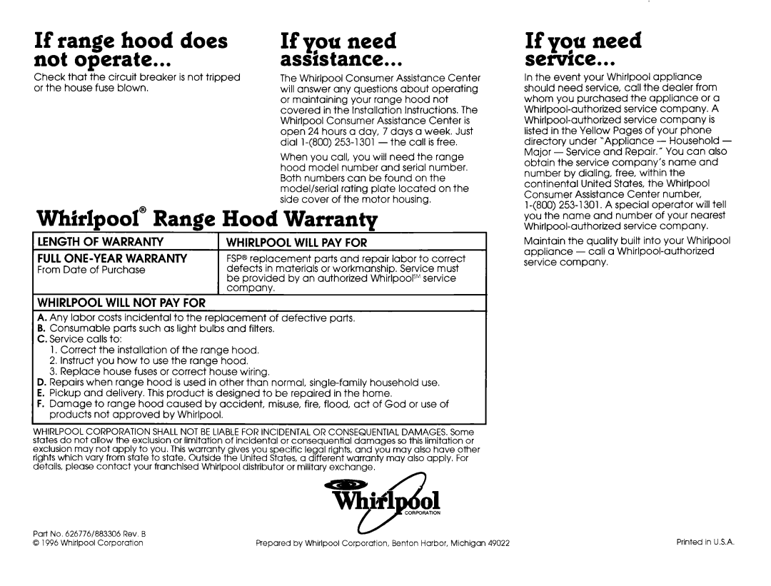 Whirlpool 761883306 manual If range hood does, Not operate, If you need Service, Whirlpool Range Hood Warranty 